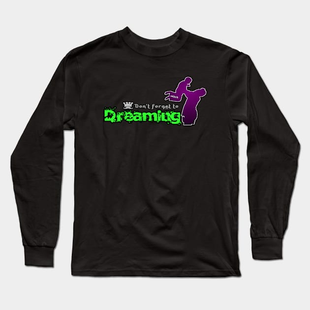 dreaming and fraying Long Sleeve T-Shirt by okisutrisno20